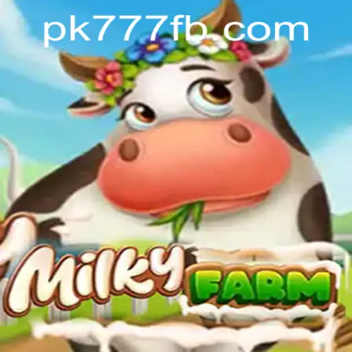 Immersing in the Whimsical World of MilkyFarm: The Innovative Gameplay Dynamics with PK777.COM