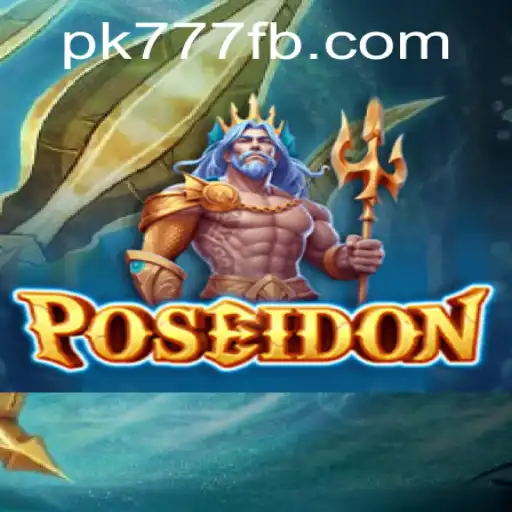Dive into the World of 'Poseidon': An Epic Adventure with PK777.COM