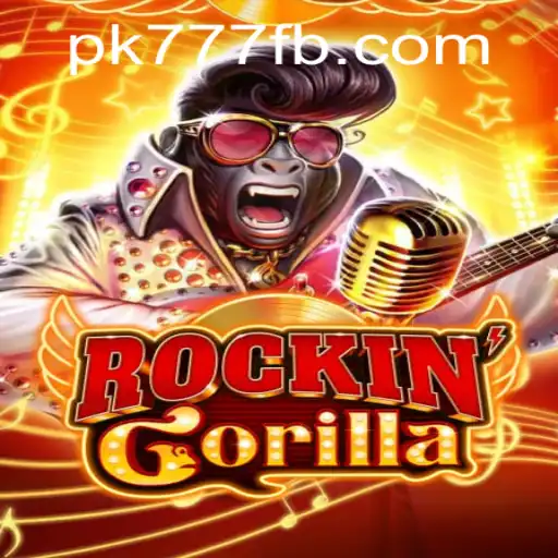 RockinGorilla: A Thrilling Gaming Experience on PK777.COM