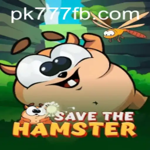 SavetheHamster: A Thrilling Adventure Powered by PK777.COM